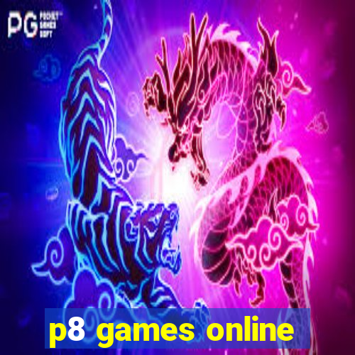 p8 games online